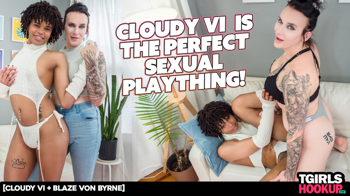 Cloudy Vi is The Perfect Sexual Plaything!
